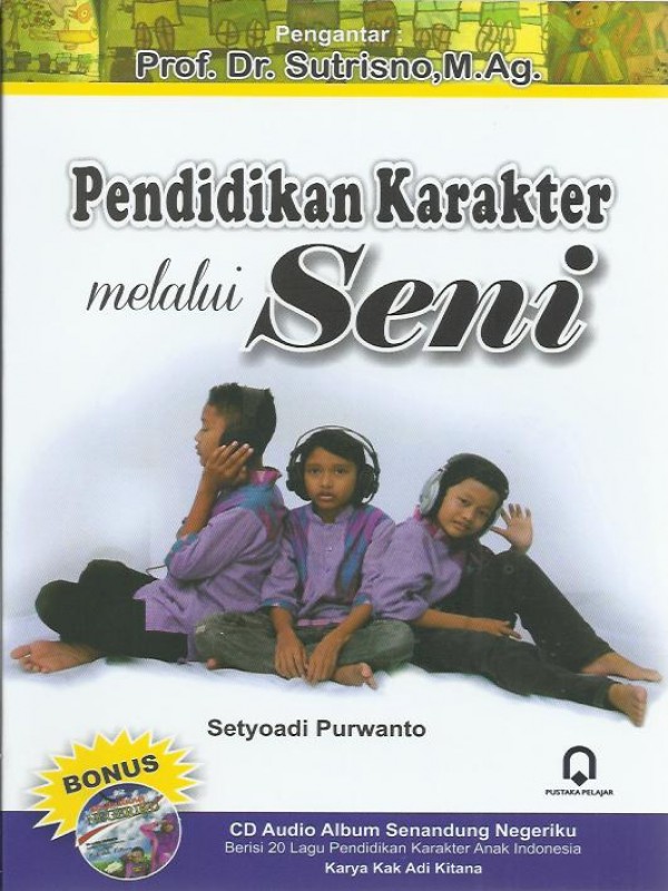 Pendidikan Karakter Melalui Seni Cetakan Pertama