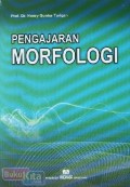 PENGAJARAN MORFOLOGI