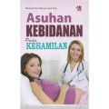 Asuhan Kebidanan pada Kehamilan  cetakan pertama