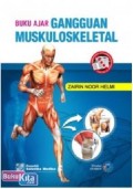 Buku Ajar Gangguan Muskuloskeletal Cetakan Kedua