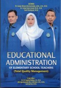 Educational Administration of Elementary School Teachers (Total Quality Management)