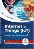 Internet of Things (IoT) mengubah wajah pendidikan Indonesia