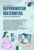 Keperawatan Maternitas (Teori Dan Penerapan)