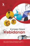 Konsep dasar Kebidanan