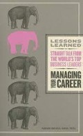 Lessons Learned Managing Your Career