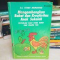 Mengembangkan Bakat dan Kreativitas Anak Sekolah