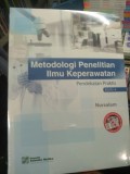 Metodologi Penelitian Ilmu Keperawatan pendekatan praktis Edisi 4