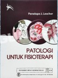 Patologi Untuk Fisioterapi