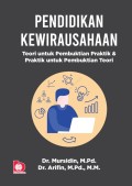 Pendidikan Kewirausahaan ;  teori untuk pembuktian praktik & praktik untuk pembuktian teori