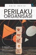 Perilaku organisasi edisi revisi