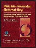 Rencana perawatan Maternal / Bayi Pedoman untuk Perencanaan dan Dokumentasi Perawatan edisi 2